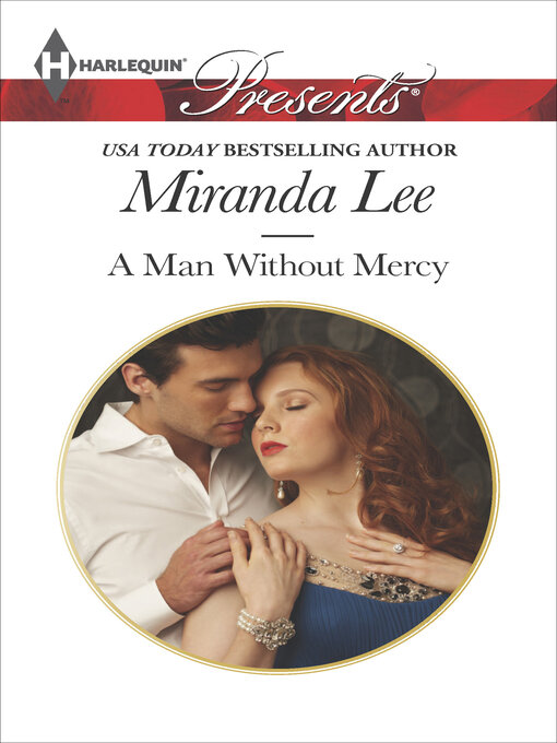 Title details for A Man Without Mercy by Miranda Lee - Available